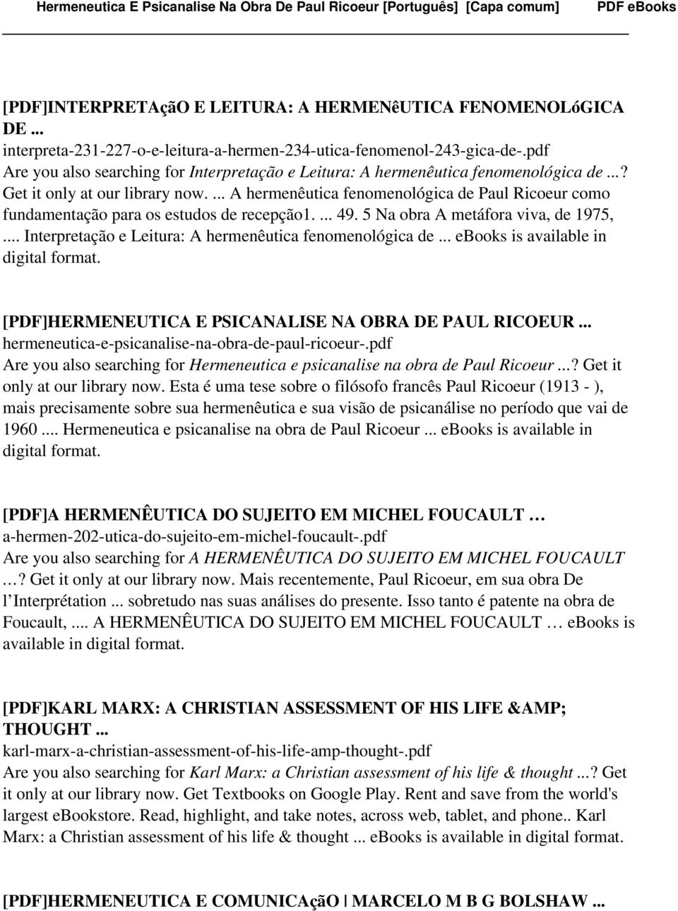 ... A hermenêutica fenomenológica de Paul Ricoeur como fundamentação para os estudos de recepção1.... 49. 5 Na obra A metáfora viva, de 1975,.