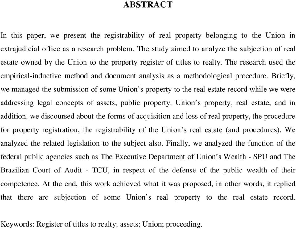 The research used the empirical-inductive method and document analysis as a methodological procedure.