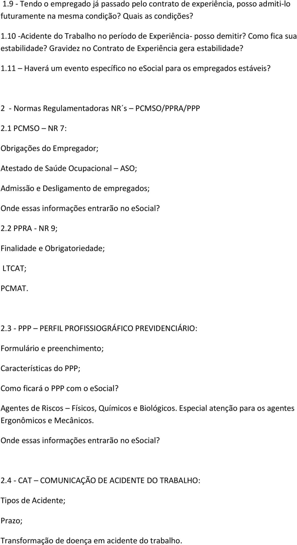 2 - Normas Regulamentadoras NR s PCMSO/PPRA/PPP 2.