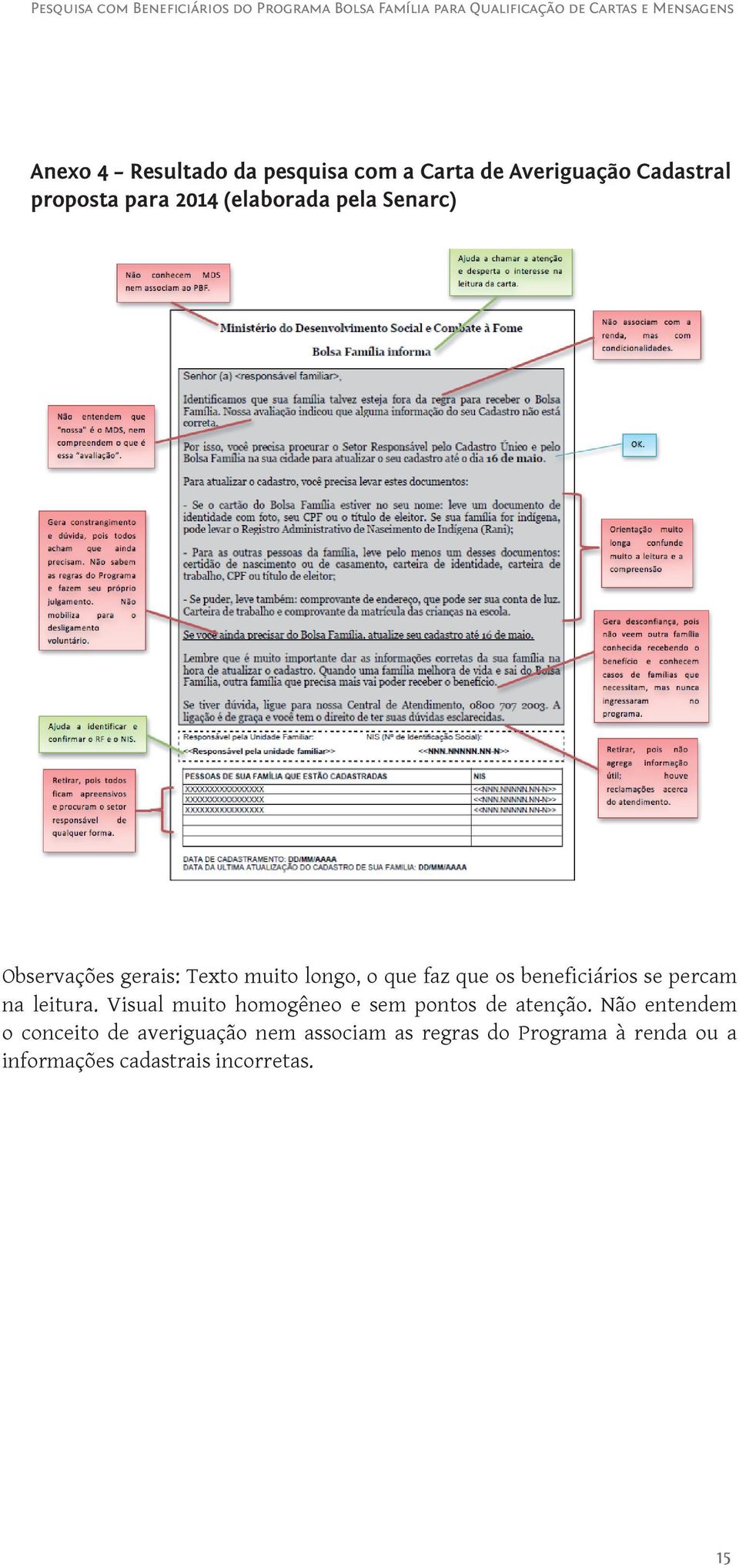 se percam na leitura. Visual muito homogêneo e sem pontos de atenção.