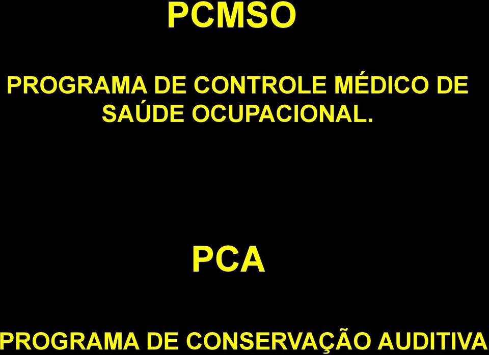 SAÚDE OCUPACIONAL.