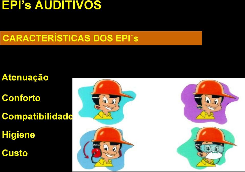 EPI s Atenuação