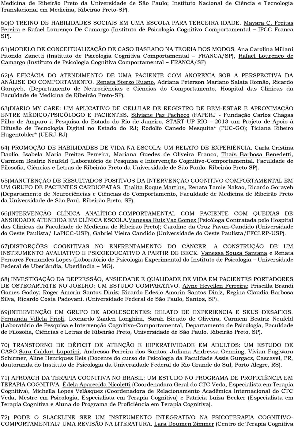 61)MODELO DE CONCEITUALIZAÇÃO DE CASO BASEADO NA TEORIA DOS MODOS.