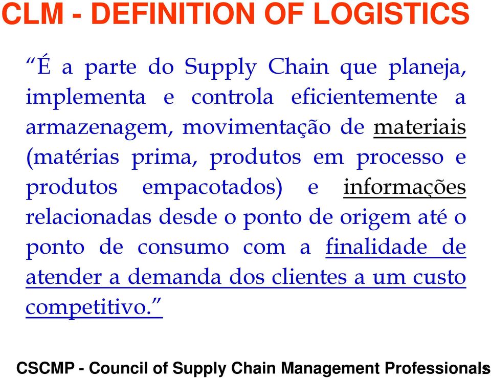 produtos empacotados) e informações relacionadasdesdeopontodeorigematéo ponto de consumo com a