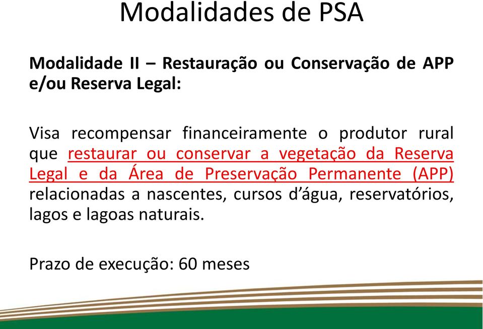 vegetação da Reserva Legal e da Área de Preservação Permanente (APP) relacionadas a