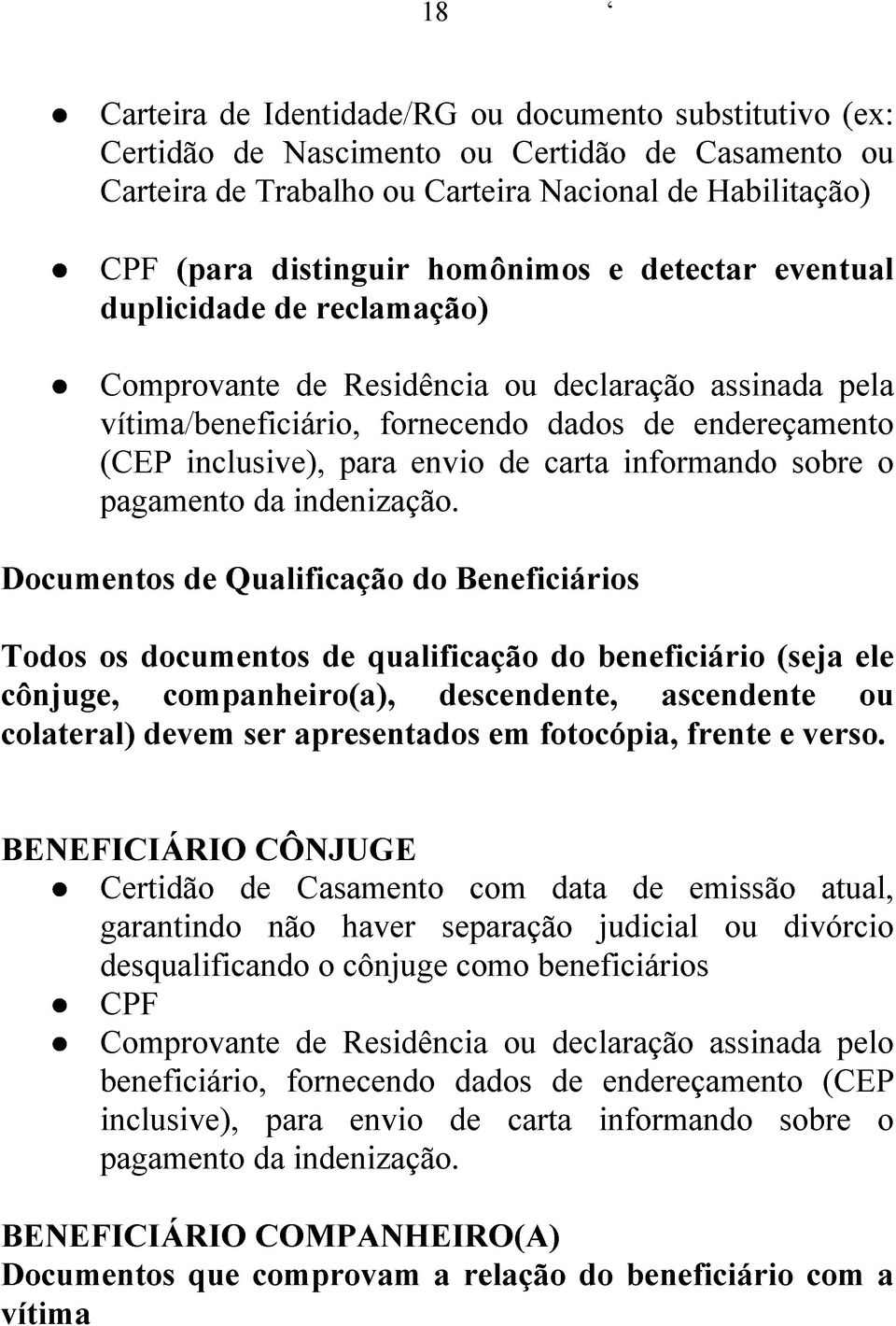 informando sobre o pagamento da indenização.