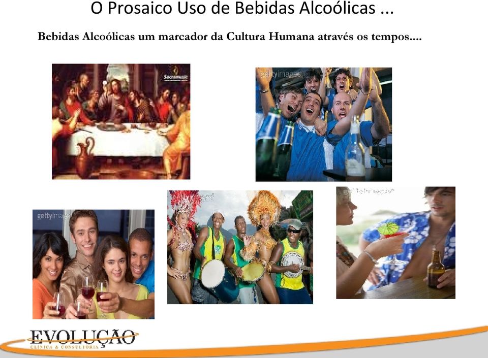 .. Bebidas Alcoólicas um