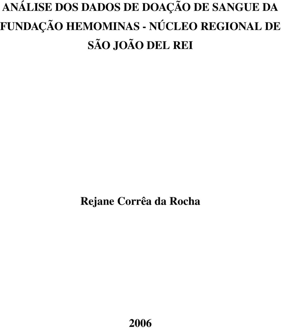 NÚCLEO REGIONAL DE SÃO JOÃO DEL