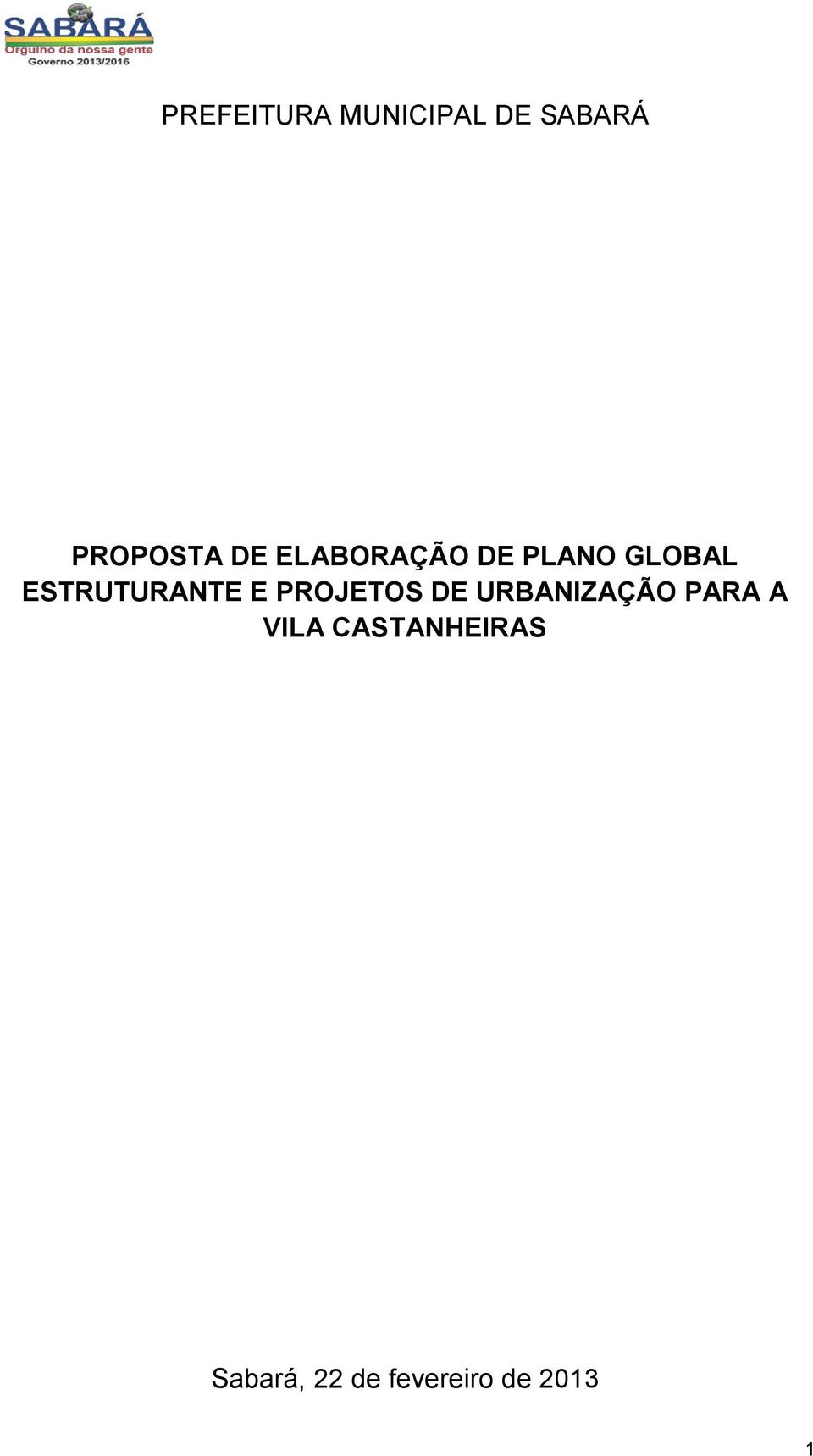 ESTRUTURANTE E PROJETOS DE URBANIZAÇÃO