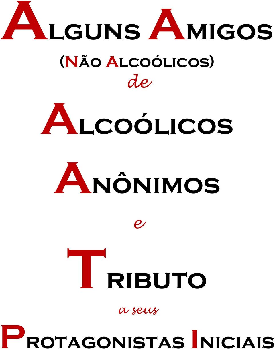 Alcoólicos Anônimos e