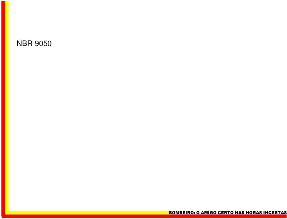 NBR 13434-2 símbolos gráficos para sinalização contra incêndio e antipânico.