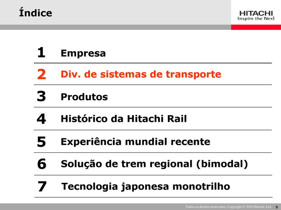 Experiência mundial recente Solução de trem regional (bimodal)