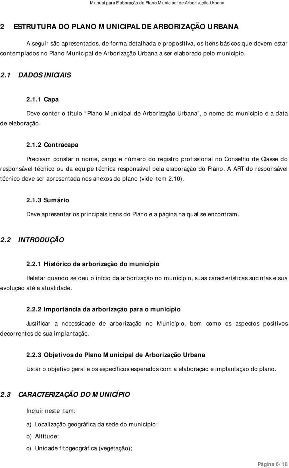 DADOS INICIAIS de elaboração. 2.1.