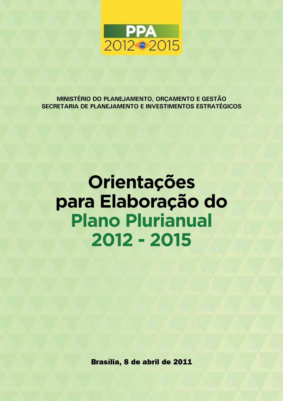 ESTRATÉGICOS Orientações para Elaboração do