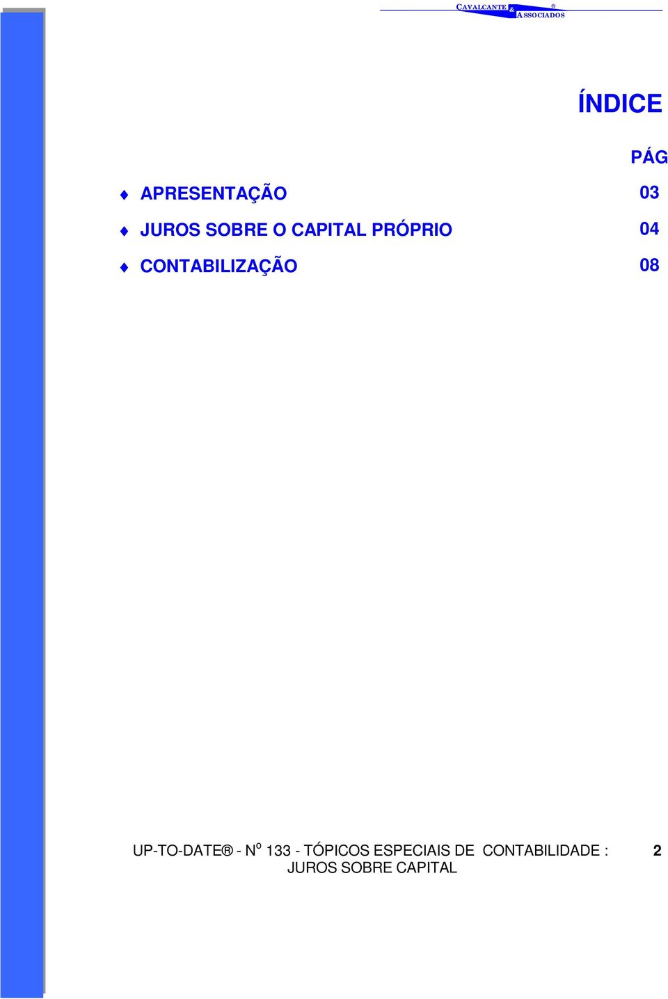 CONTABILIZAÇÃO 08 UP-TO-DATE - N o