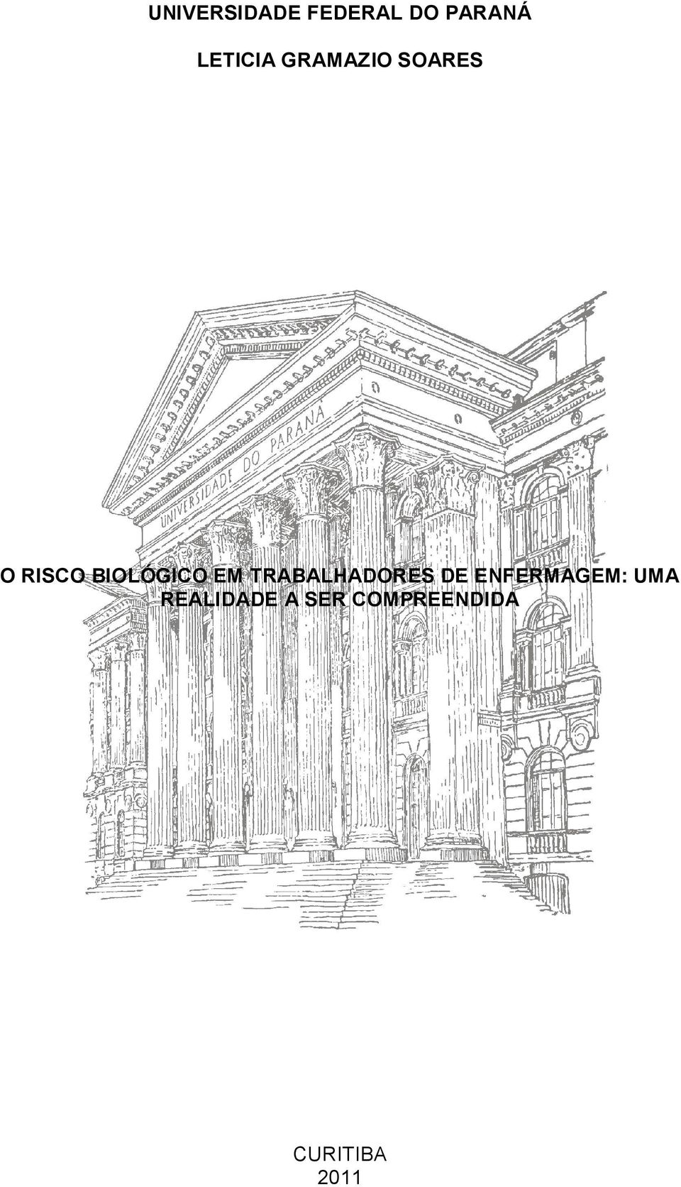 BIOLÓGICO EM TRABALHADORES DE