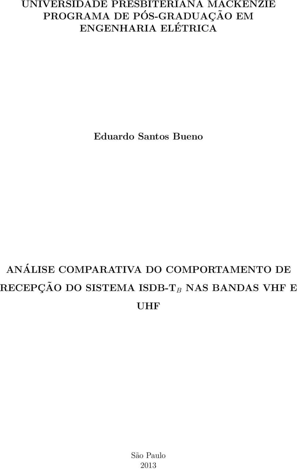 Bueno ANÁLISE COMPARATIVA DO COMPORTAMENTO DE