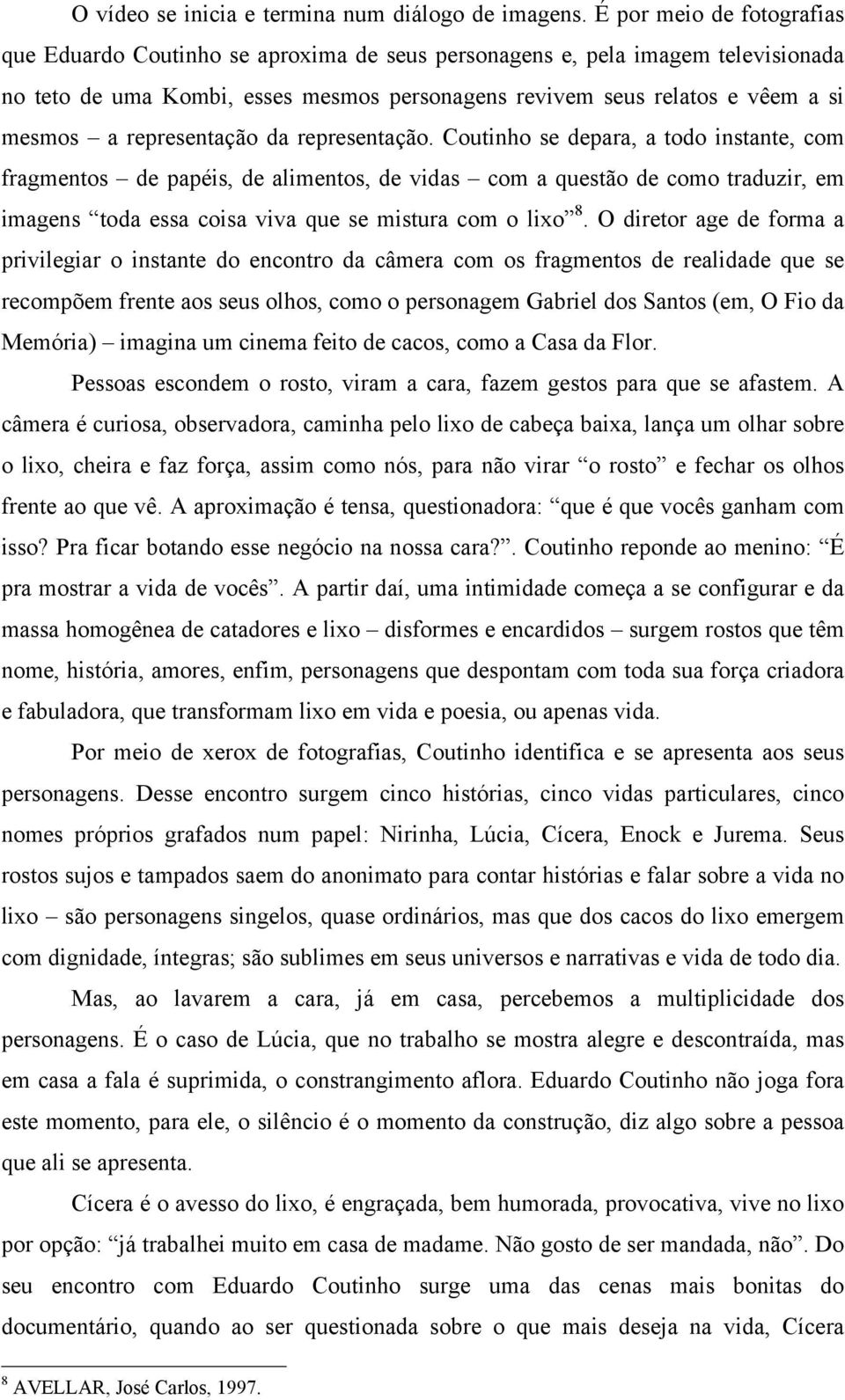 representação da representação.