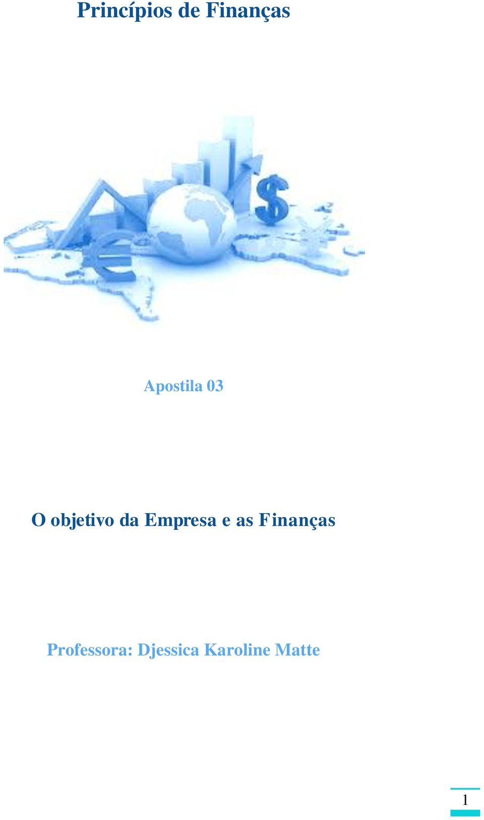 Empresa e as Finanças