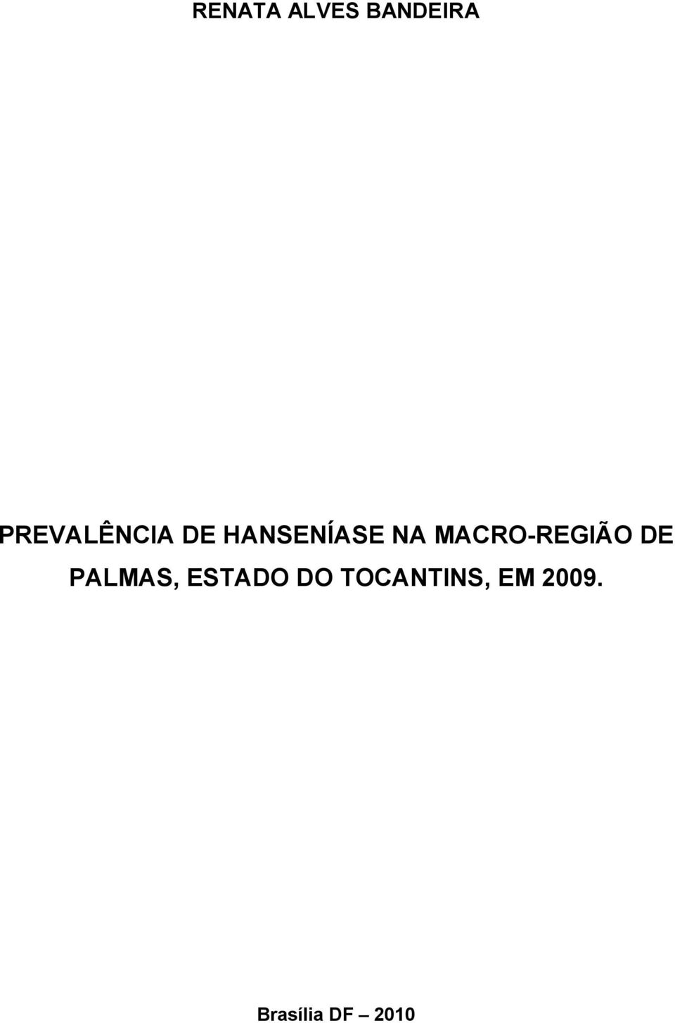 MACRO-REGIÃO DE PALMAS,