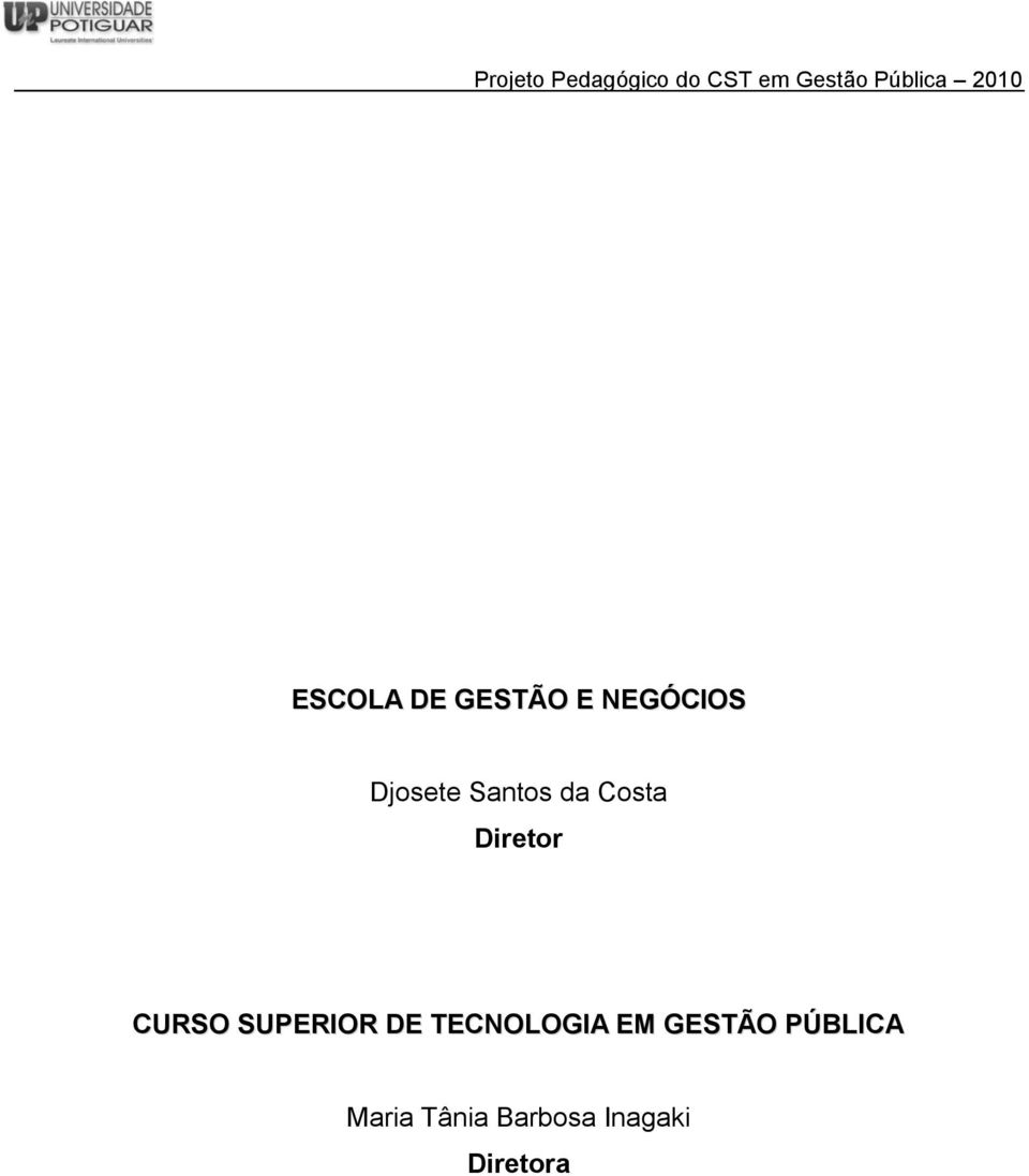 CURSO SUPERIOR DE TECNOLOGIA EM