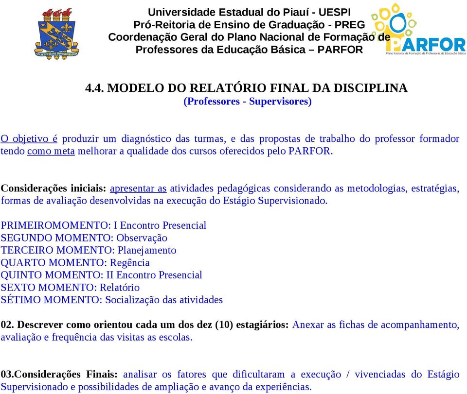 qualidade dos cursos oferecidos pelo PARFOR.