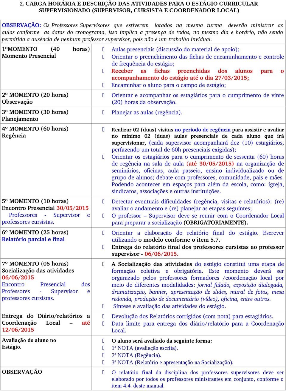 um trabalho invidual.