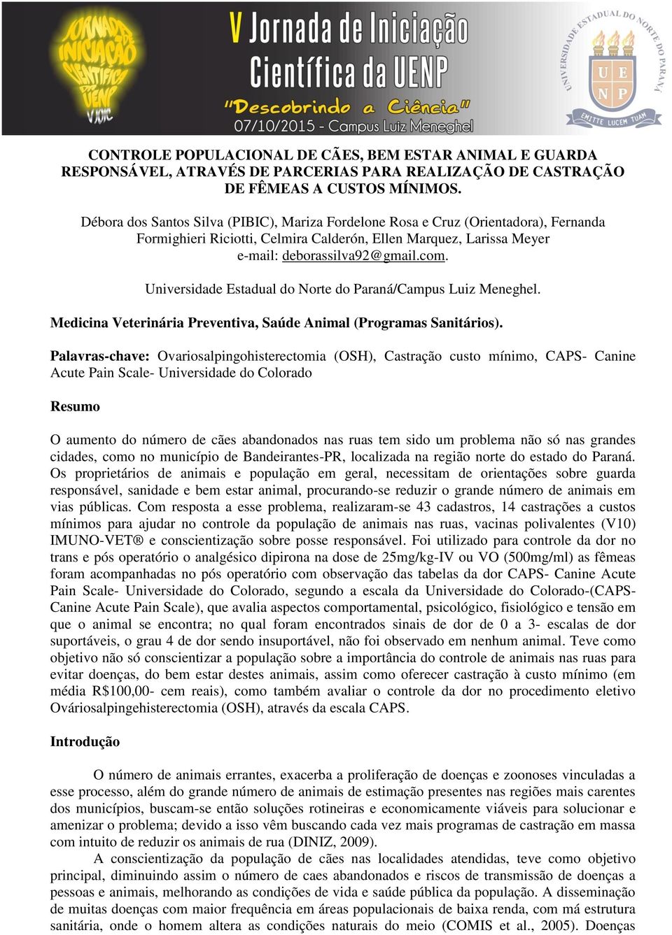 Universidade Estadual do Norte do Paraná/Campus Luiz Meneghel. Medicina Veterinária Preventiva, Saúde Animal (Programas Sanitários).