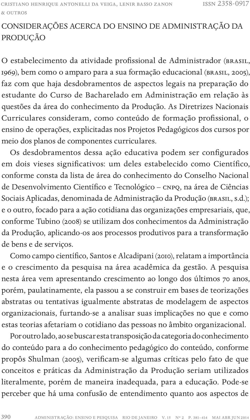 em Administração em relação às questões da área do conhecimento da Produção.