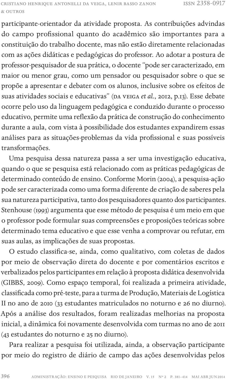 pedagógicas do professor.