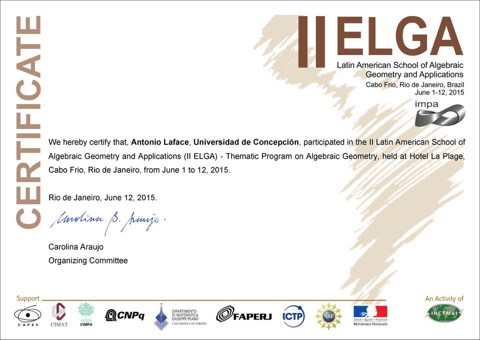 and Applications (II ELGA) - Thematic Program on Algebraic Geometry,