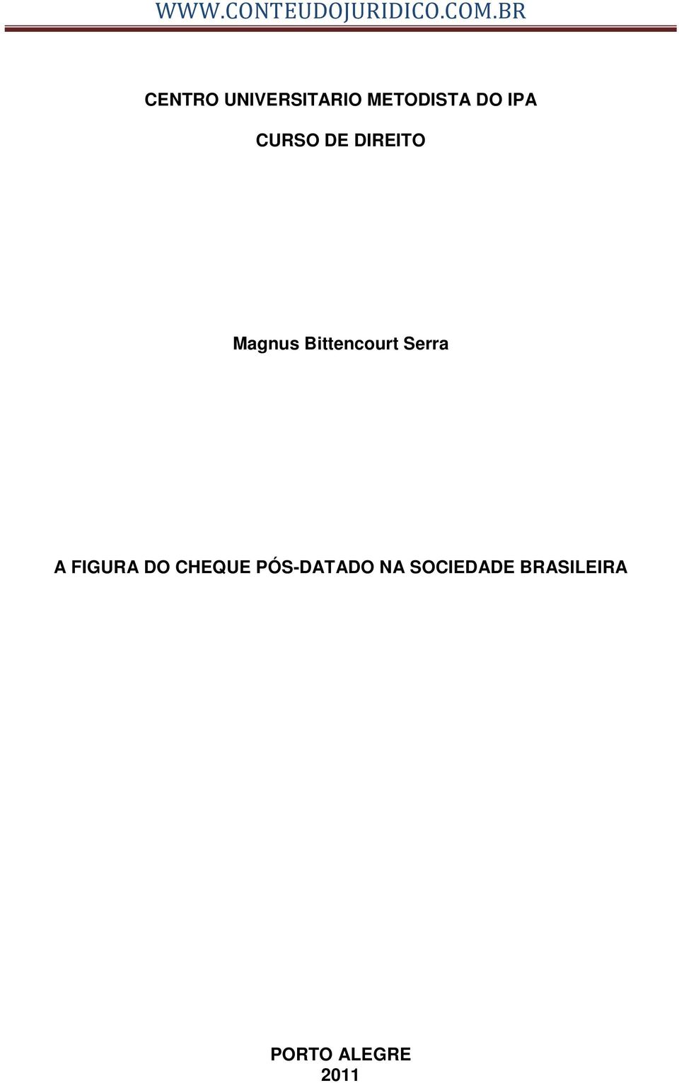 Serra A FIGURA DO CHEQUE PÓS-DATADO