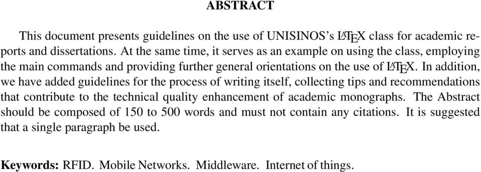 In addition, we have added guidelines for the process of writing itself, collecting tips and recommendations that contribute to the technical quality enhancement of