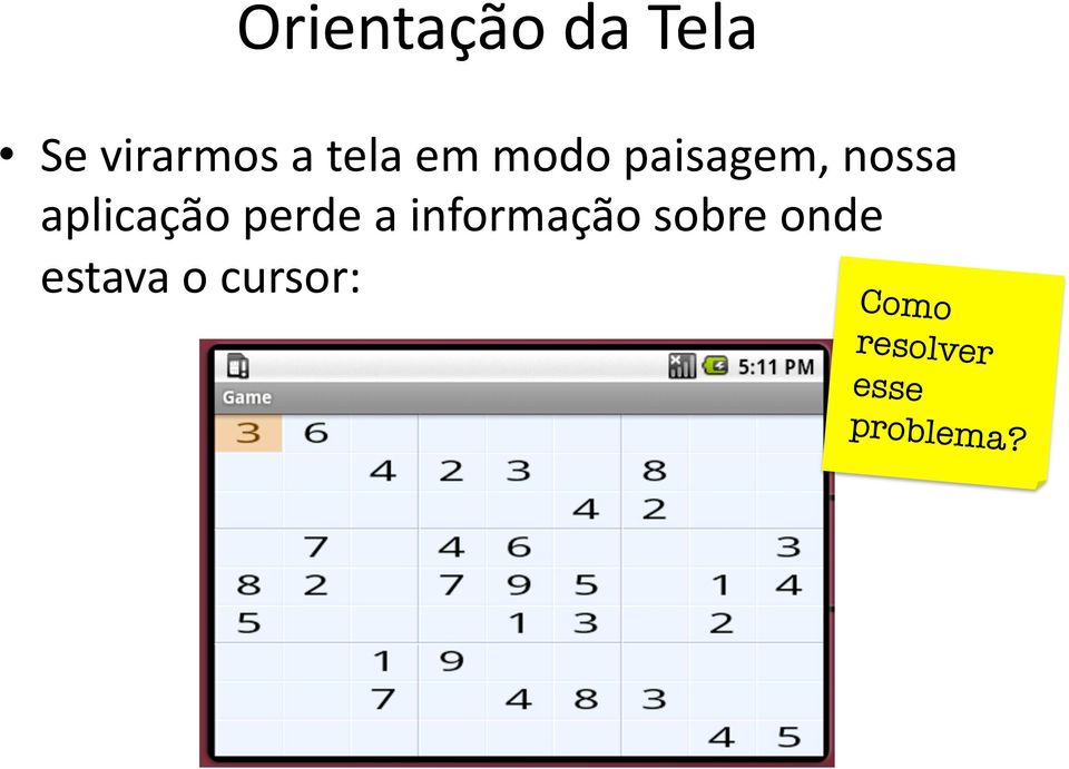 aplicação perde a informação sobre