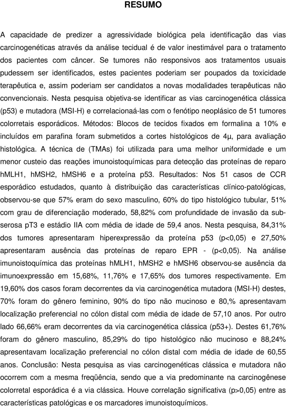 terapêuticas não convencionais.