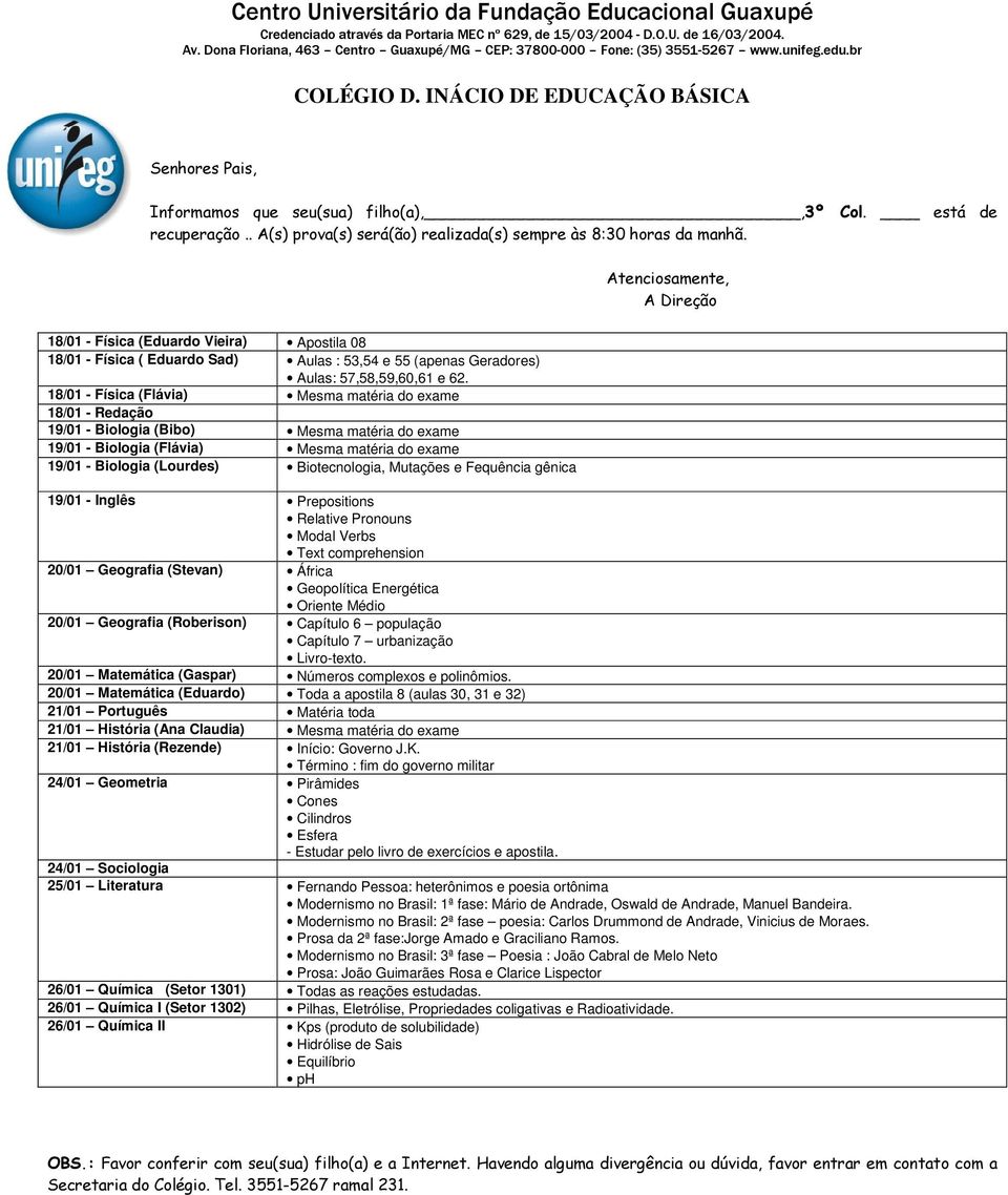 18/01 - Física (Eduardo Vieira) Apostila 08 18/01 - Física ( Eduardo Sad) Aulas : 53,54 e 55 (apenas Geradores) Aulas: 57,58,59,60,61 e 62.