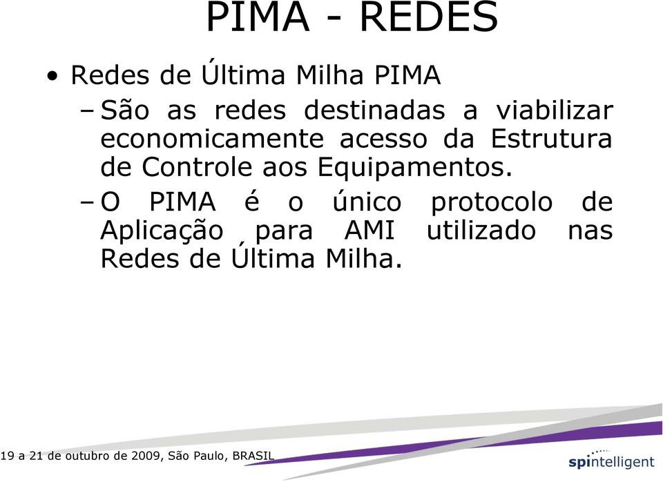 Estrutura de Controle aos Equipamentos.