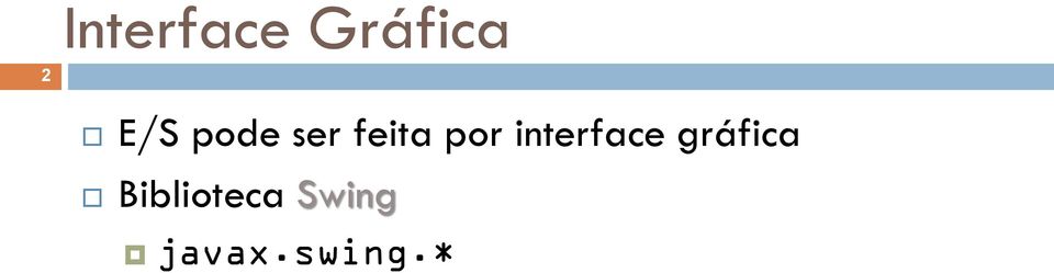 interface gráfica