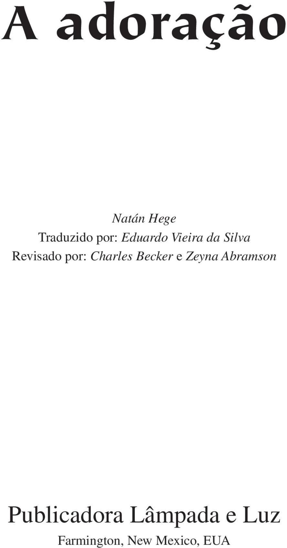 Charles Becker e Zeyna Abramson