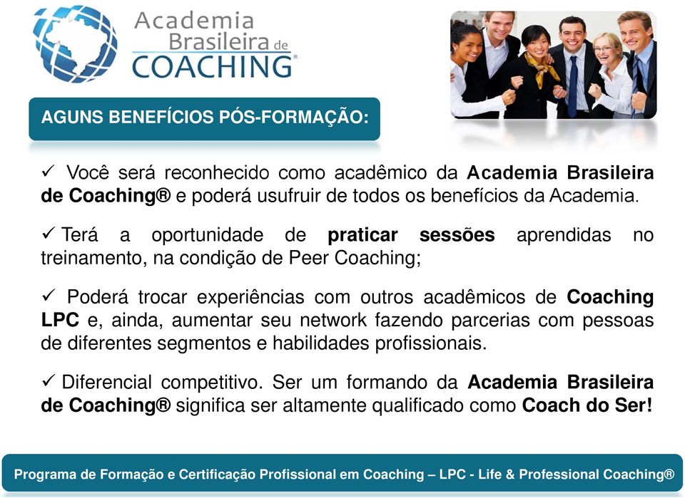 aumentar seu network fazendo parcerias com pessoas de diferentes segmentos e habilidades profissionais. Diferencial competitivo.