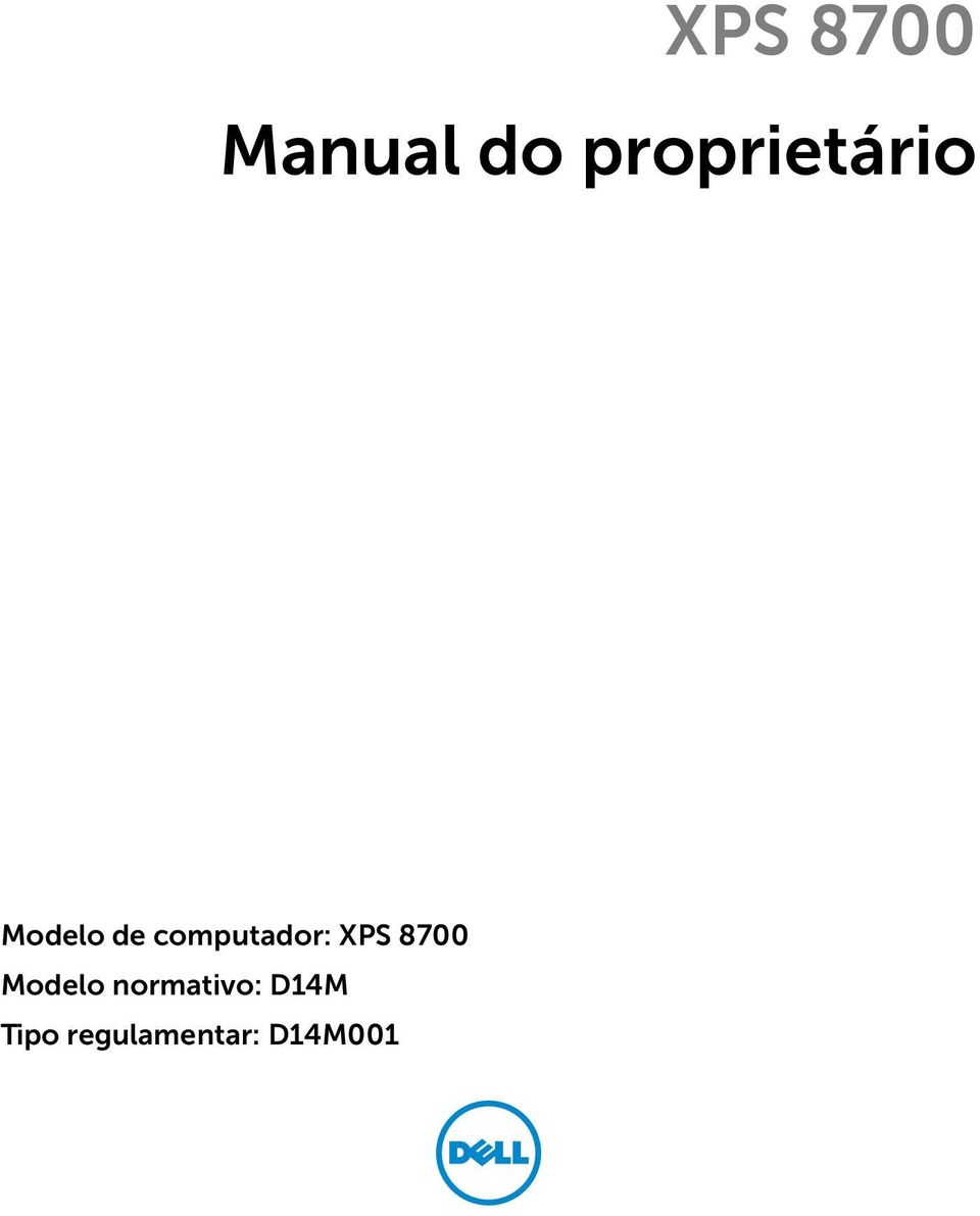 computador: XPS 8700 Modelo