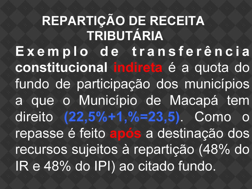 direito (22,5%+1,%=23,5).