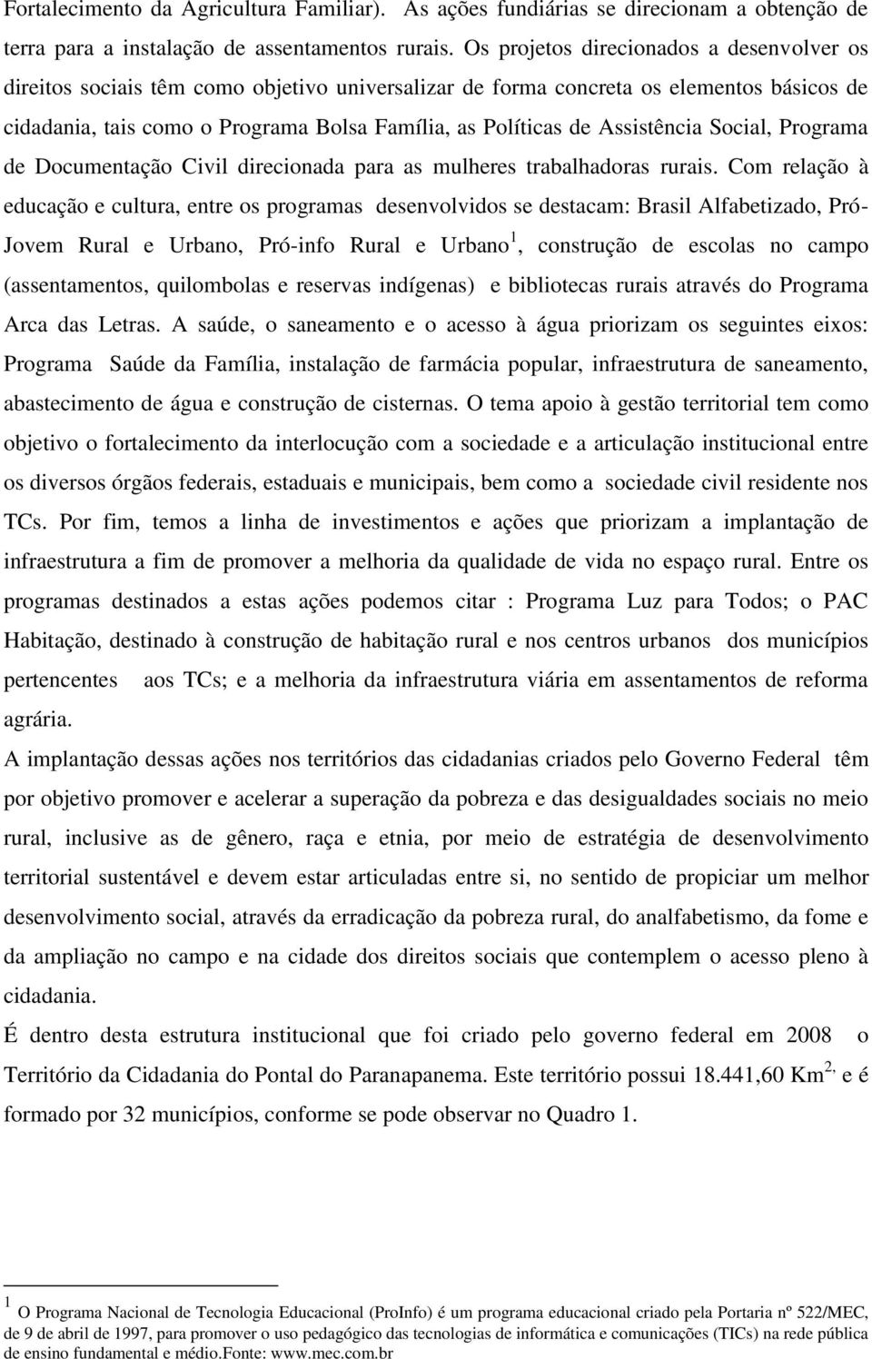 Assistência Social, Programa de Documentação Civil direcionada para as mulheres trabalhadoras rurais.