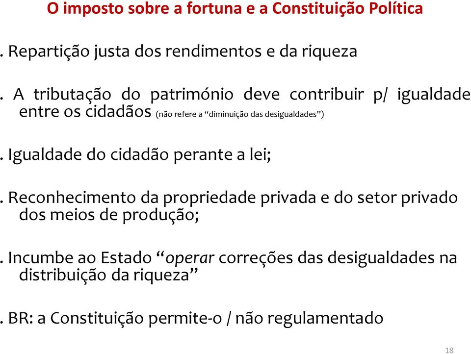 ). Igualdade do cidadão perante a lei;.