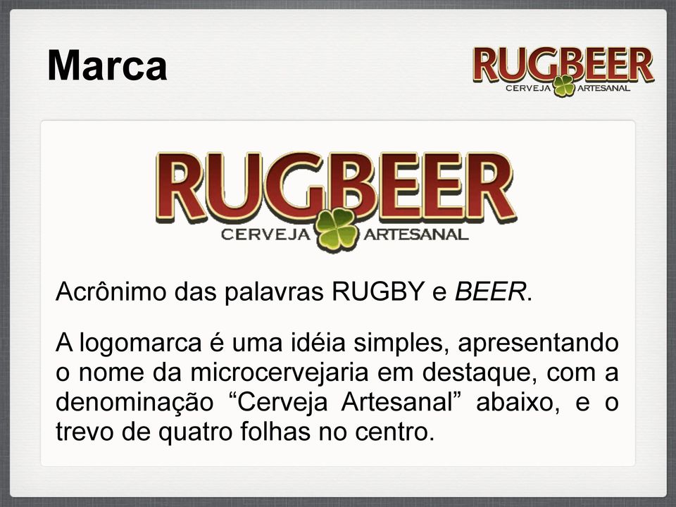 nome da microcervejaria em destaque, com a