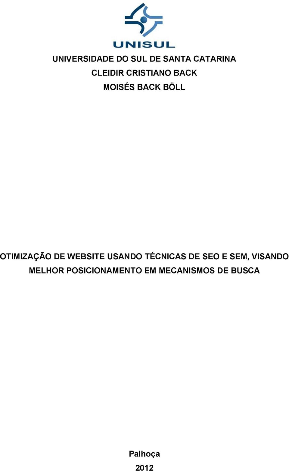 WEBSITE USANDO TÉCNICAS DE SEO E SEM, VISANDO