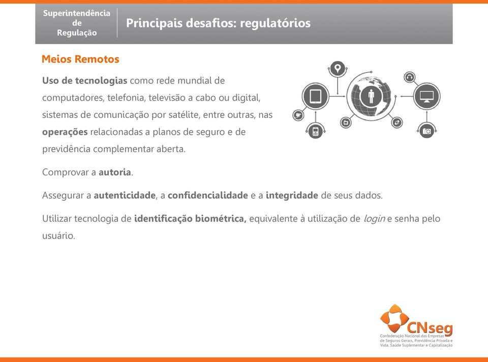 planos seguro e previdência complementar aberta. Comprovar a autoria.