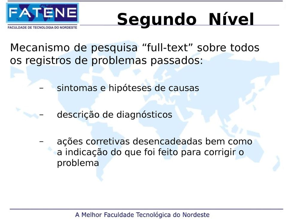 causas descrição de diagnósticos ações corretivas