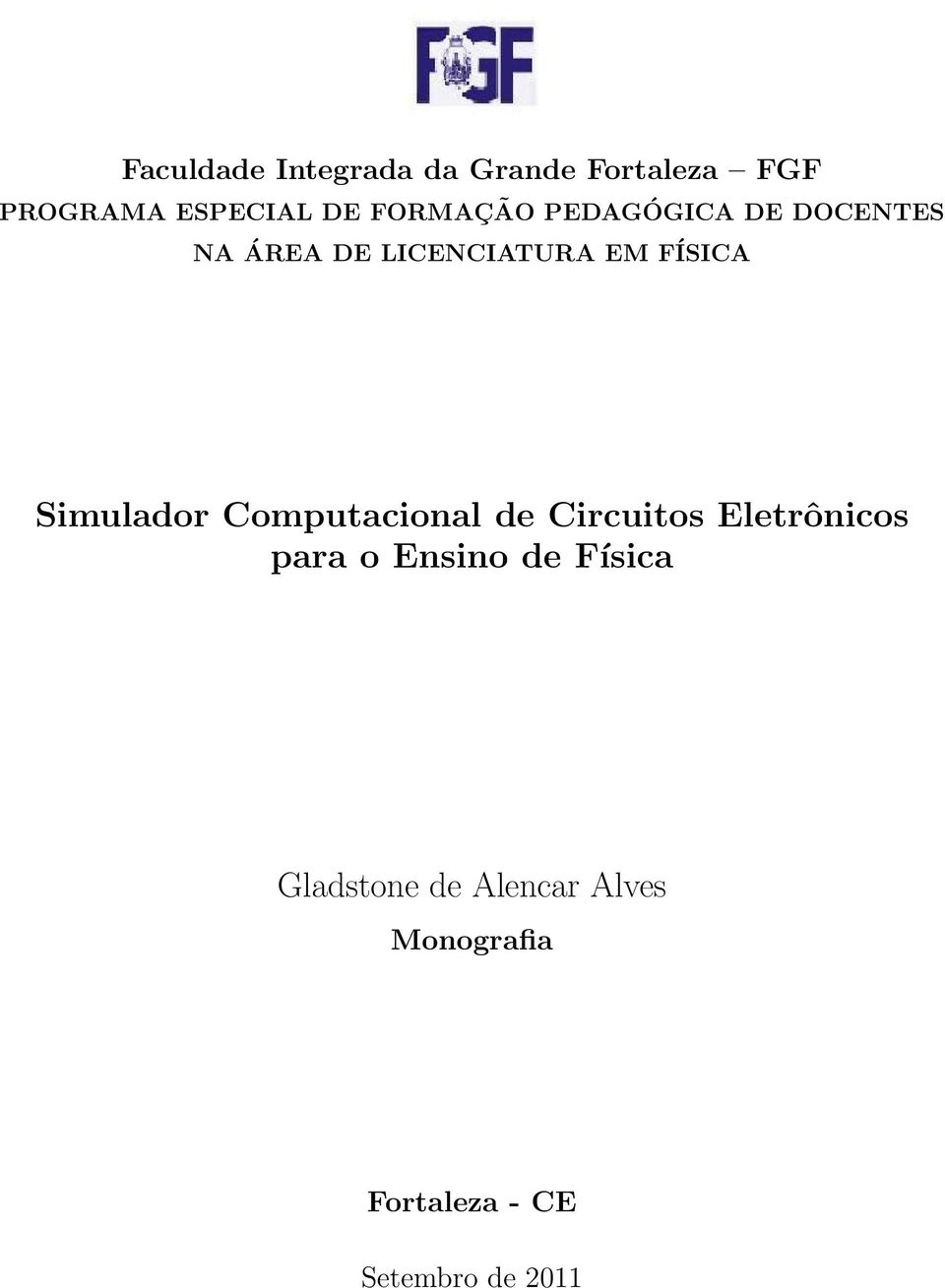 Simulador Computacional de Circuitos Eletrônicos para o Ensino de