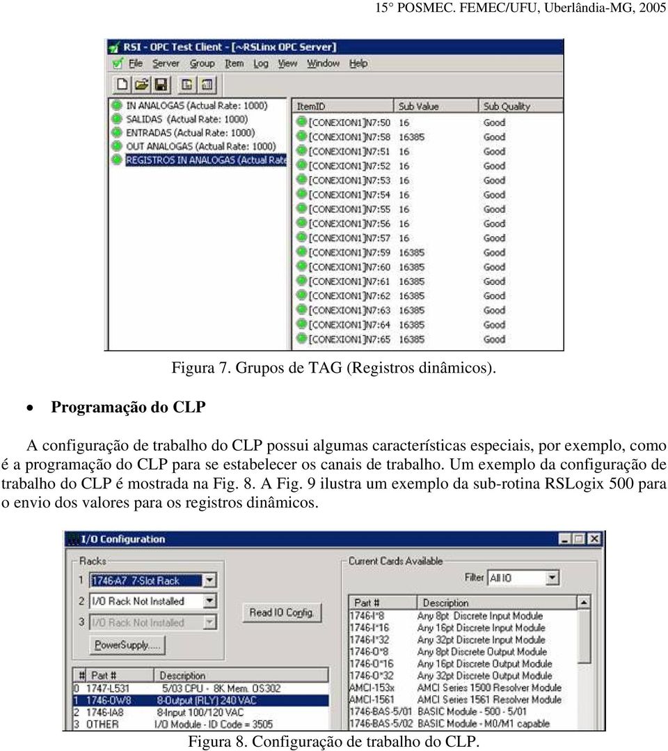 do CLP para se estabelecer os canais de trabalho.